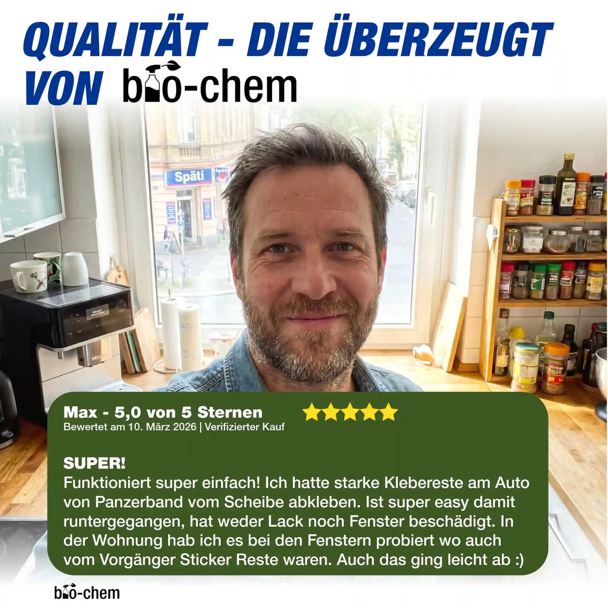 5-Sterne Kundenbewertung von Max für bio-chem: Erfolgreiche Entfernung von Panzerband-Resten am Auto und Stickern am Fenster.